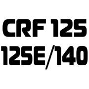 CRF 125 / 125E / 140